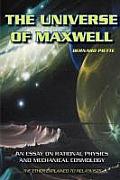 The universe of Maxwell