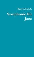 Symphonie f?r Jazz