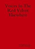 Voices in the Red Velvet Elsewhere