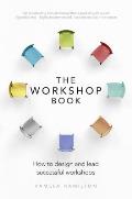 Workshop Book How to design & lead successful workshops
