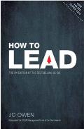 How To Lead The Definitive Guide To Effective Leadership