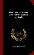 New Light on Manuel Lisa and the Spanish Fur Trade