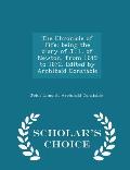 The Chronicle of Fife; Being the Diary of J. L. of Newton, from 1649 to 1672. Edited by Archibald Constable - Scholar's Choice Edition