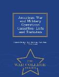 American War and Military Operations Casualties: Lists and Statistics - War College Series