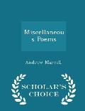Miscellaneous Poems - Scholar's Choice Edition