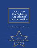 AR 71-9: Warfighting Capabilities Determination - War College Series