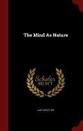 The Mind as Nature