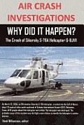 AIR CRASH INVESTIGATIONS, WHY DID IT HAPPEN? The Crash of Sikorsky S-76A Helicopter G-BJVX