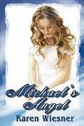 Michael's Angel, Book 2 of the Friendship Heirlooms Series