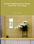 Romaji-English Japanese Bonsai Terms and Tree Names