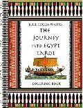 The Journey into Egypt Tarot Coloring Book