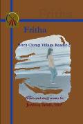 Fritha: Birch Clump Village Reader 2