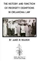 The History and Function of Property Exemptions in Oklahoma Law
