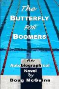 The Butterfly for Boomers