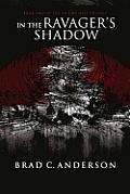 In the Ravager's Shadow: Book Two of the Triumvirate Trilogy
