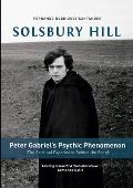 Solsbury Hill: Peter Gabriel's Psychic Phenomenon (The Spiritual Experience behind the Song)