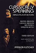 Classically Speaking Dialects for Actors