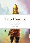 Two Fourths: Why We Only Got It Half Right