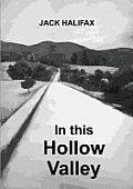 In This Hollow Valley
