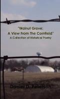 Walnut Grove: A View From the Cornfield
