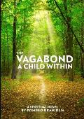 The Vagabond: The Child Within