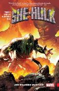 She-Hulk Vol. 3: Jen Walters Must Die