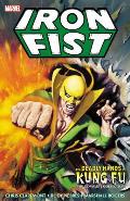 Iron Fist Deadly Hands of Kung Fu The Complete Collection
