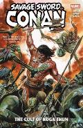 Savage Sword of Conan Volume 1 The Cult of Koga Thun