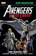Avengers West Coast Epic Collection: Lost in Space-Time