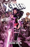 X-MEN: RELOAD BY CHRIS CLAREMONT VOL. 2 - HOUSE OF M