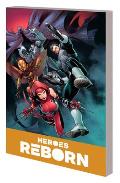 Heroes Reborn Americas Mightiest Heroes Companion Volume 2