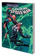 Amazing Spider Man by Zeb Wells Volume 4 Dark Web