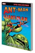 Ant Man Giant Man Epic Collection The Man In The Ant Hill
