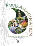 Enviramagination: Environmental sculptures and photography by Sally J Smith