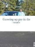 Growing up gay in the south