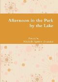 Afternoon in the Park by the Lake