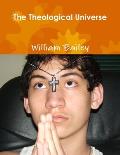 The Theological Universe
