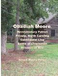 Obadiah Moore, Revolutionary Patriot, Private, North Carolina Continental Line, Battle of Charleston, Prisoner of War