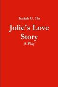 Jolie's Love Story - A Play