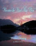 Wherever the Wind May Blow Homecoming