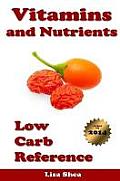 Vitamins and Nutrients - Low Carb Reference