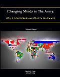 Changing Minds in The Army: Why It Is So Difficult and What To Do About It (Enlarged Edition)