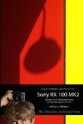 La Gu?a Completa para la C?mara Sony Cybershot RX-100 MK II