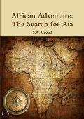 African Adventure: The Search for Aia