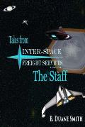 Tales from Inter-Space Freight Services Ltd. - The Staff