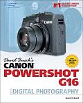 David Buschs Canon Powershot G16 Guide to Digital Photography