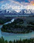Cengage Advantage The Changing Earth Exploring Geology & Evolution