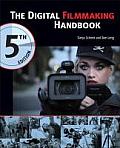 Digital Filmmaking Handbook 5th Edition