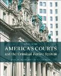 Americas Courts & The Criminal Justice System