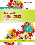 Enhanced Microsoft Office 2013 Illustrated Introductory First Course